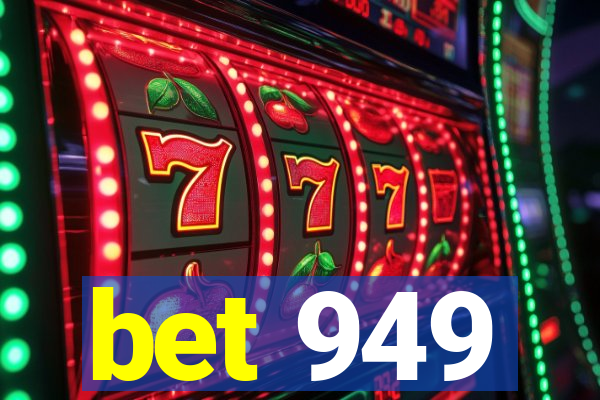 bet 949